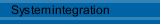 Systemintegration